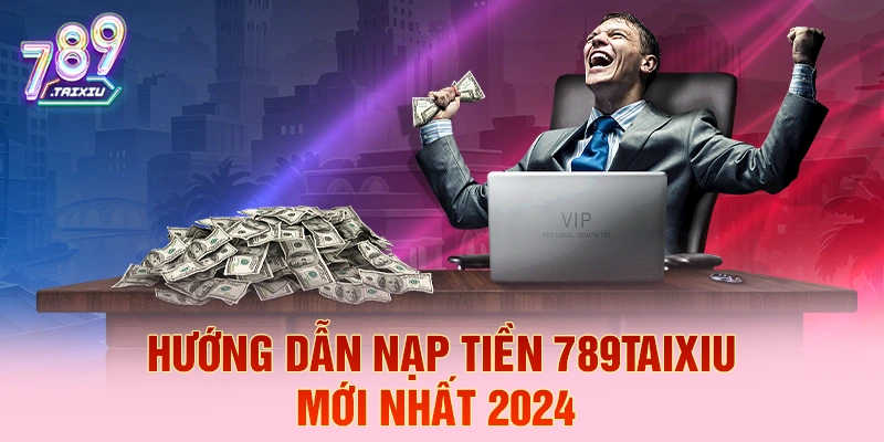 Hướng dẫn nạp tiền nhanh tại mm88
